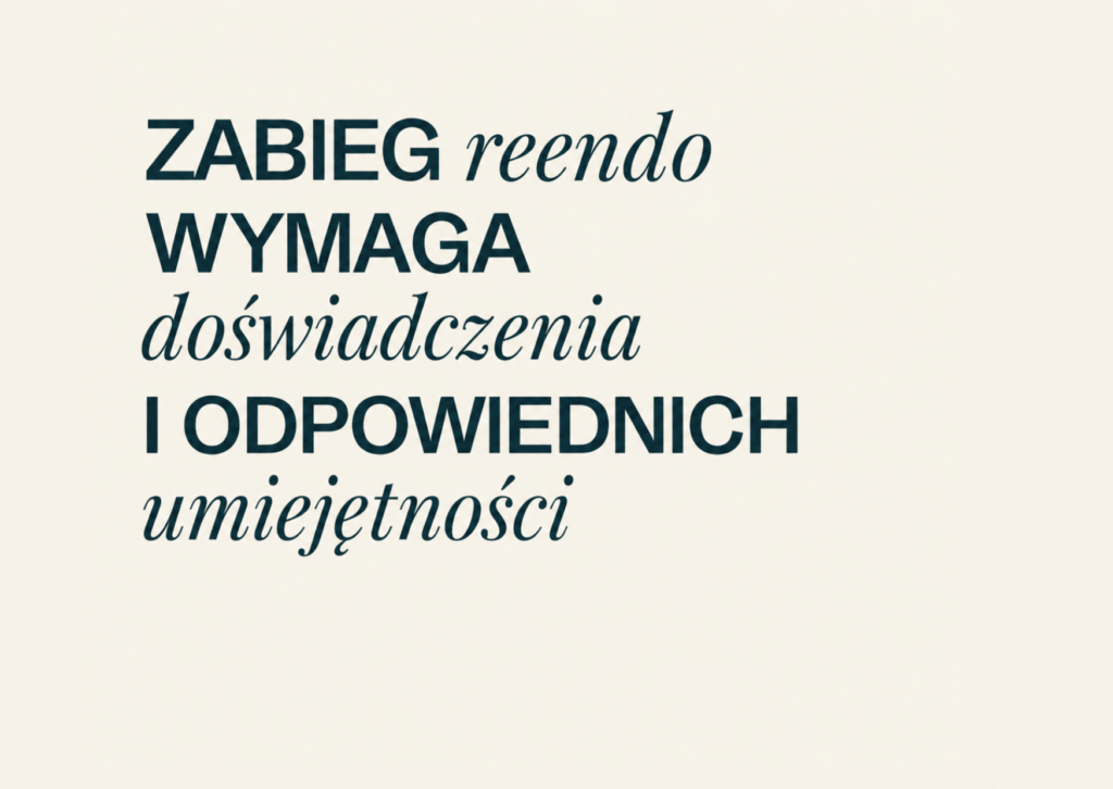 Reendo pod mikroskopem Warszawa Powiśle — Better
